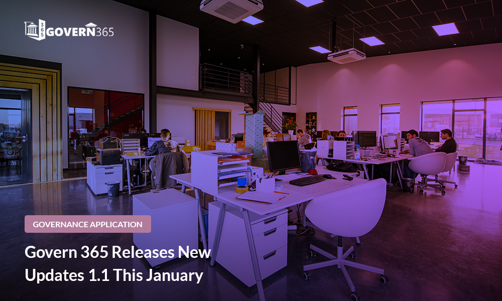 Govern 365 Releases New Updates 1.1 This January