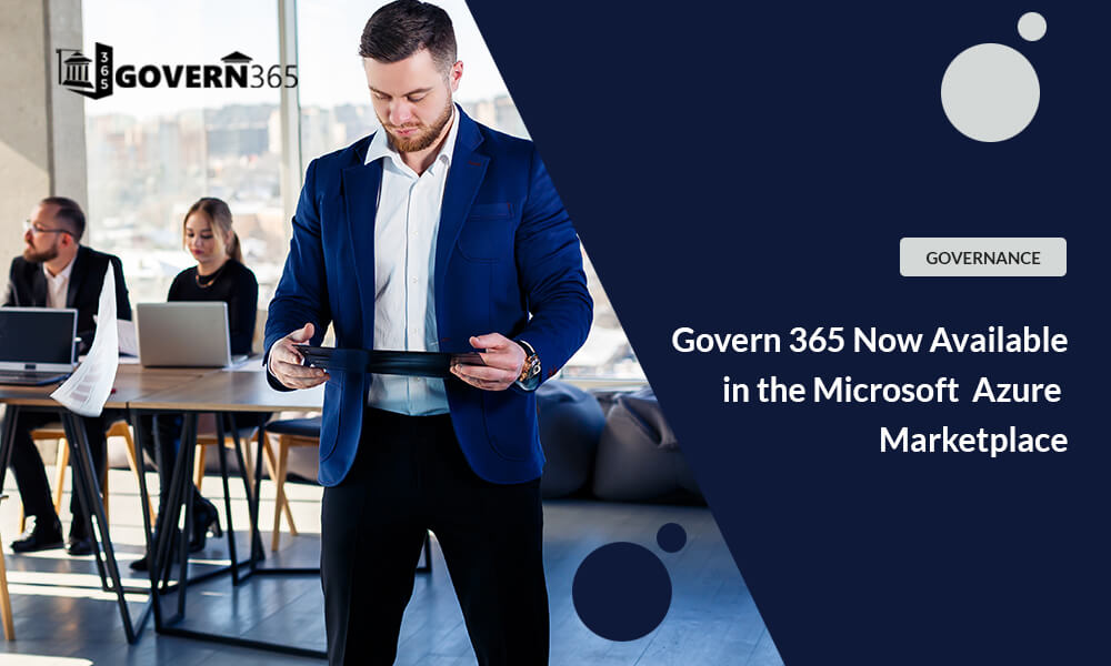 Govern 365 Now Available in the Microsoft Azure Marketplace