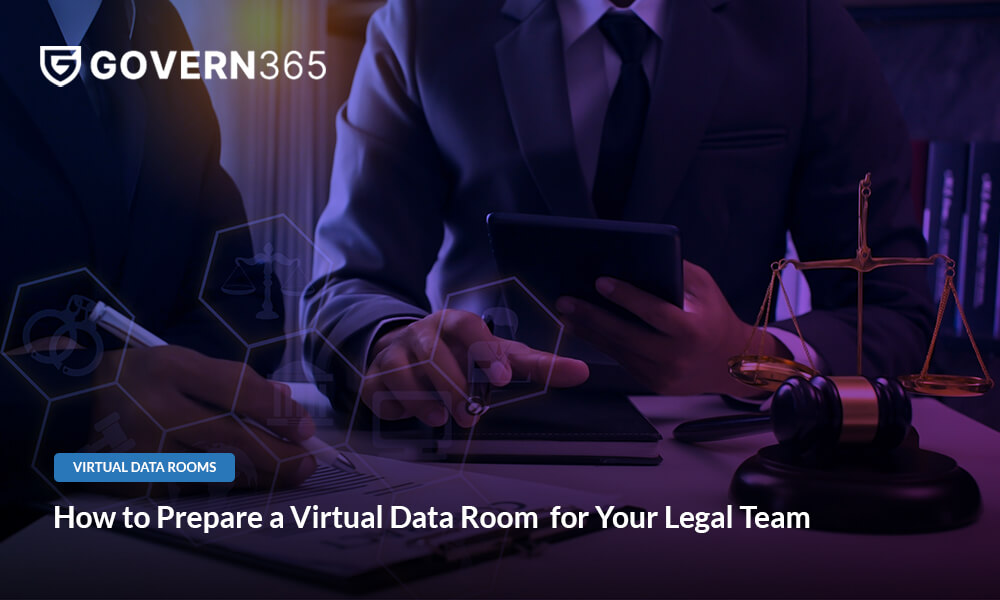 How to Prepare a Virtual Data Room (VDR) for Your Legal Team