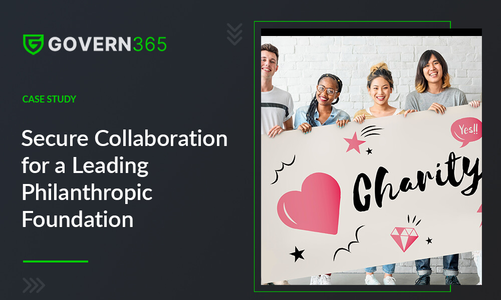 Secure Collaboration for a Leading Philanthropic Foundation