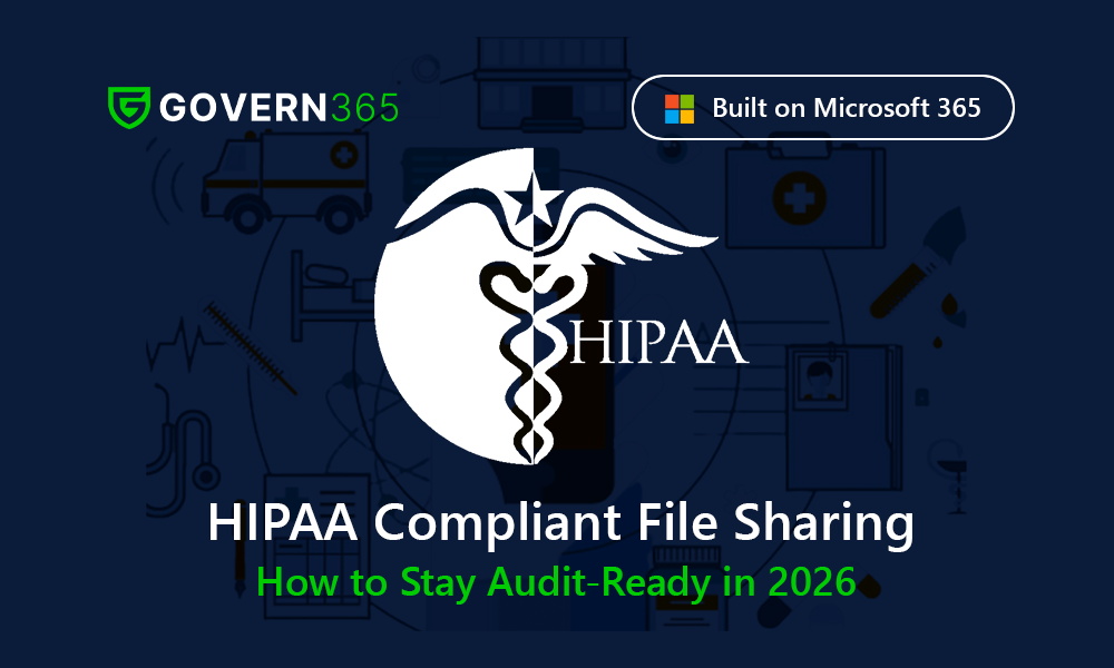 HIPAA Compliant File Sharing: How to Stay Audit-Ready in 2026