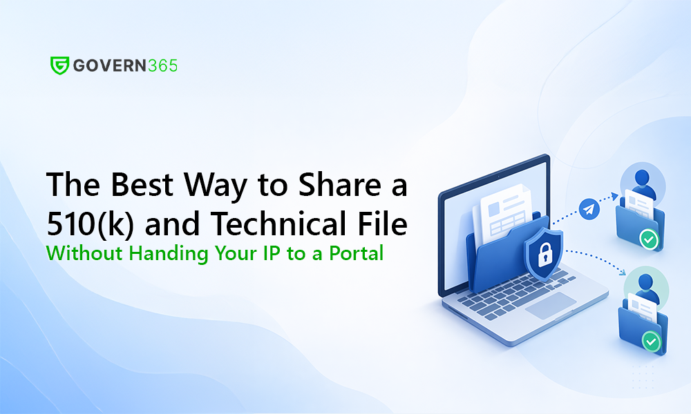 Best Way to Share a 510(k) and Technical File